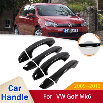 Vhodné pre Volkswagen VW Golf Mk6 5K 2009 2010 2011 2012 2013 Lesklý Čierny Dverí Rukoväť Kryt Ochranné Nálepky Výbava Auto Príslušenstvo