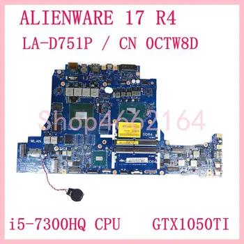 BAP10 LA-D751P i5-7300HQ CPU GTX1050TI Notebook Doske CN 0CTW8D Pre DELL ALIENWARE 17 R4 Notebook Doske 100% Testované OK