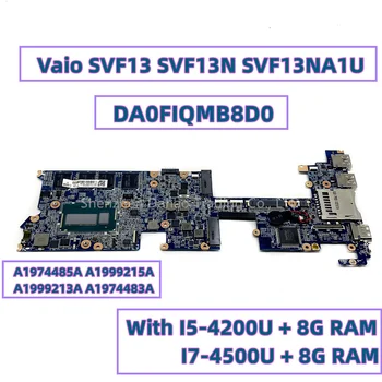 Pre Sony Vaio SVF13 SVF13N SVF13NA1U Notebook Doska S I5-4200U I7-4500U 8G RAM DA0FIQMB8D0 A1974485A A1999215A A1999213A