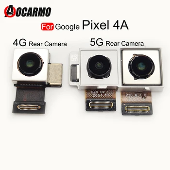 Zadná Kamera Pre Google Pixel 4A 4G 5G Veľký Zadný Fotoaparát Flex Náhradné Diely