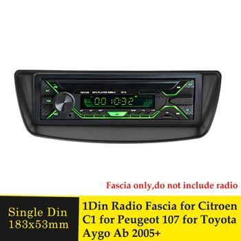 Jeden Din autorádio Fascia Panel Rám DVD Prehrávač Dash Vnútra Krytu Výbava pre Citroen C1 pre Toyota Aygo pre Peugeot 107 2005+