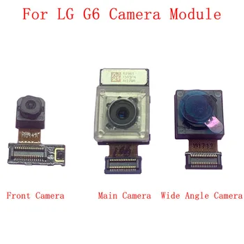 Späť Zadný Fotoaparát na Prednej strane Flex Kábel Pre LG G6 H870 Hlavné Veľká Malá Kamera širokouhlý Modul Oprava Dielov