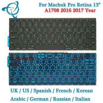 Originál Nové A1708 NÁS UK Rusko francúzsky Španielsko nemecký anglický Klávesnica Pre Macbook Pro 13.3